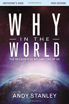 portada Why in the World Participant's Guide: The Reason God Became One of Us (en Inglés)