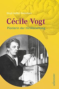 portada Cécile Vogt: Pionierin der Hirnforschung (in German)