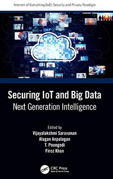 portada Securing iot and big Data: Next Generation Intelligence (Internet of Everything (Ioe)) (en Inglés)