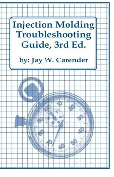 portada Injection Molding Troubleshooting Guide, 3rd ed. (en Inglés)