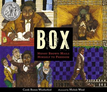 portada Box: Henry Brown Mails Himself to Freedom (in English)