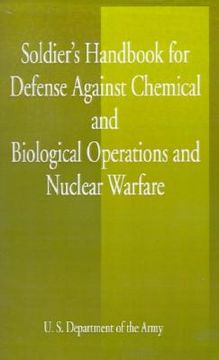 portada soldier's handbook for defense against chemical and biological operations and nuclear warfare (en Inglés)