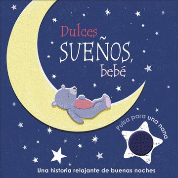portada Dulces Sueños, Bebé (Preescolar) (in Spanish)