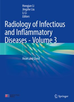 portada Radiology of Infectious and Inflammatory Diseases - Volume 3: Heart and Chest (en Inglés)