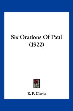 portada six orations of paul (1922) (en Inglés)