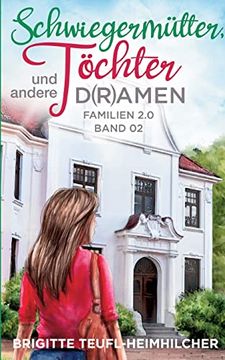 portada Schwiegermütter, Töchter und Andere D(R)Amen: 02 (in German)