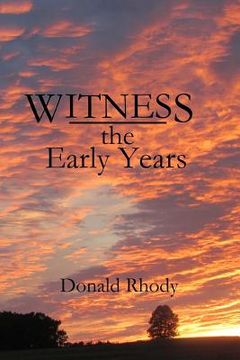 portada Witness: the Early Years (en Inglés)