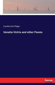 portada Venetia Victrix and other Poems (in English)