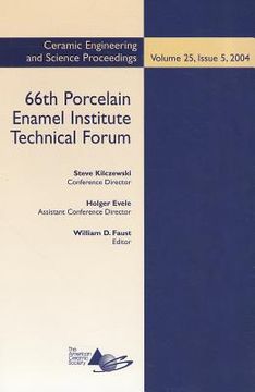 portada 66th porcelain enamel institute technical forum: ceramic engineering and science proceedings, volume 25, issue 5, 2004
