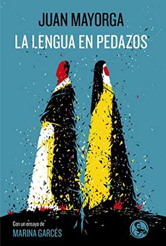 portada La Lengua en Pedazos (in Spanish)