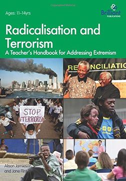portada Radicalisation and Terrorism: A Teacher's Handbook for Addressing Extremism