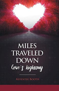 portada Miles Traveled Down Love's Highway