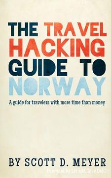 portada the travel hacking guide to norway (en Inglés)