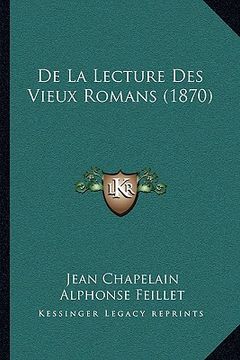 portada De La Lecture Des Vieux Romans (1870) (in French)