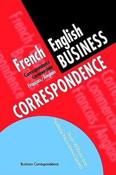 portada french/english business correspondence: correspondance commerciale francais/anglais (in English)