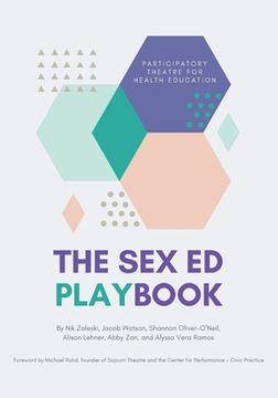 portada The Sex Ed Playbook: Participatory Theatre for Health Education (in English)