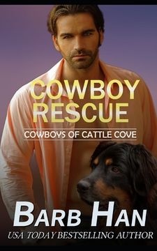 portada Cowboy Rescue (Cowboys of Cattle Cove Book 6) (en Inglés)