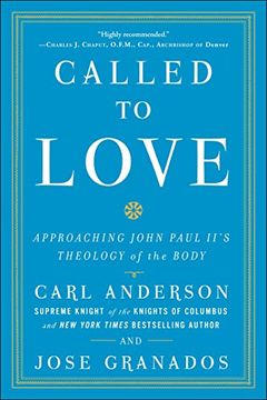 portada Called to Love: Approaching John Paul Ii's Theology of the Body (en Inglés)