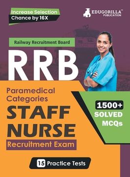 portada RRB Staff Nurse Recruitment Exam Book 2023 (English Edition) Railway Recruitment Board 15 Practice Tests (1500 Solved MCQs) with Free Access To Online (en Inglés)