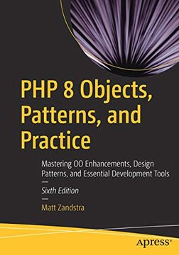 portada Php 8 Objects, Patterns, and Practice: Mastering oo Enhancements, Design Patterns, and Essential Development Tools (in English)
