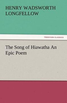 portada the song of hiawatha an epic poem