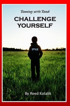 portada Running with Reed: Challenge Yourself (en Inglés)