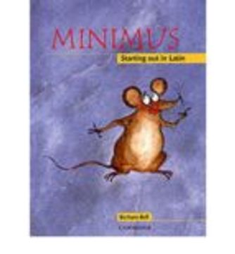 Minimus Pupil's Book: Starting out in Latin (en Inglés)