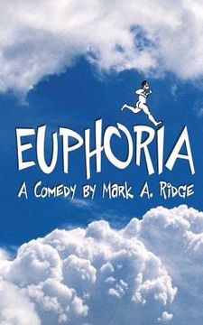 portada Euphoria: A Comedy in Two Acts (en Inglés)