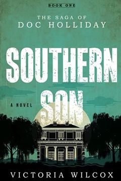 portada Southern Son: The Saga of doc Holliday (en Inglés)