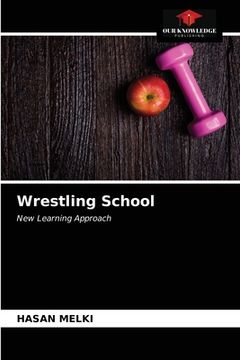 portada Wrestling School (en Inglés)