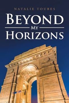 portada Beyond My Horizons (en Inglés)
