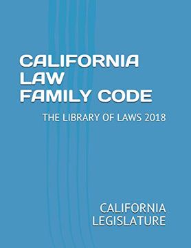 portada California law Family Code: The Library of Laws 2018 (en Inglés)