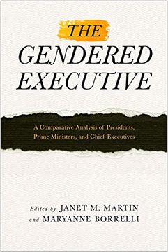 portada The Gendered Executive: A Comparative Analysis of Presidents, Prime Ministers, and Chief Executives (en Inglés)