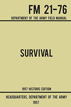 portada Survival - Army fm 21-76: Department of the Army Field Manual (Military Outdoors Skills Series) 