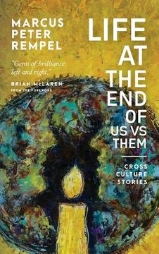 portada Life at the End of Us Versus Them: Cross Culture Stories (in English)