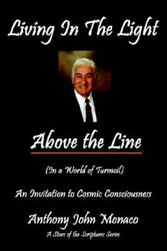 portada living in the light above the line: an invitation to cosmic consciousness
