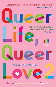 portada Queer Life, Queer Love. The Second Anthology: 2 (Qlql) (en Inglés)