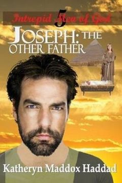 portada Joseph: The Other Father (Intrepid Men of God)