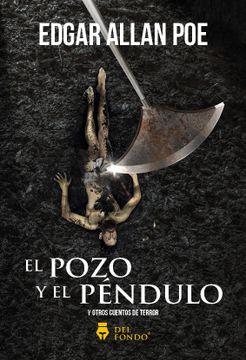 portada El Pozo y el Pendulo y Otros Cuentos de Terror (in Spanish)