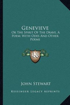 portada genevieve: or the spirit of the drave, a poem; with odes and other poems