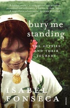 portada bury me standing: the gypsies and their journey (in English)