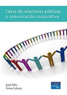 portada Casos de Relaciones Públicas y Comunicación Corporativa (in Spanish)