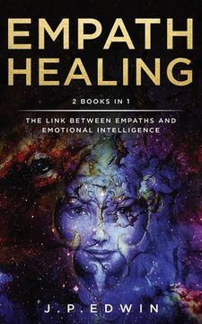 portada Empath Healing: 2 Books in 1 - The Link Between Empaths and Emotional Intelligence 