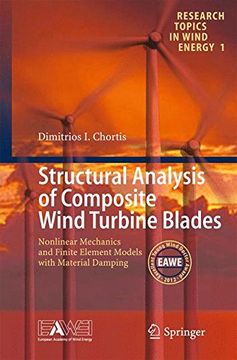portada Structural Analysis of Composite Wind Turbine Blades: Nonlinear Mechanics and Finite Element Models with Material Damping (Research Topics in Wind Energy)