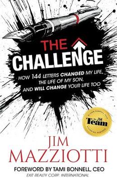 portada The Challenge: How 144 Letters Changed My Life, The Life Of My Son, And Will Change Your Life Too (en Inglés)
