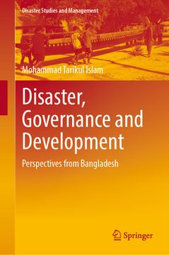 portada Disaster, Governance and Development: Perspectives from Bangladesh