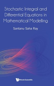 portada Stochastic Integral and Differential Equations in Mathematical Modelling (en Inglés)