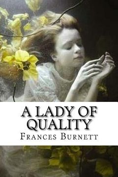 portada A Lady Of Quality (in English)