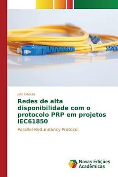 portada Redes de alta disponibilidade com o protocolo PRP em projetos IEC61850 (in Portuguese)