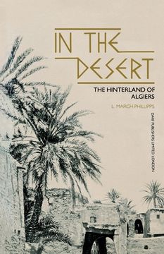 portada In the Desert - The Hiterland of Algiers (in English)